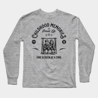 Childhood Memories, One Screen at a Time - #Parent Life Long Sleeve T-Shirt